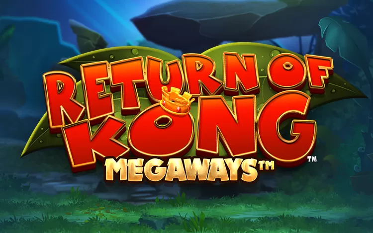 return of kong megaways